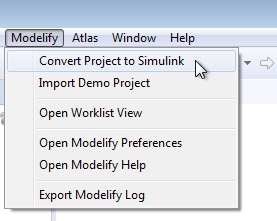 The Modelify menu in the menu bar, open on Convert Project to Simulink, Import Demo Project, Open Worklist View, Open Modelify Preferences, Open Modelify Help, and Export Modelify Log.